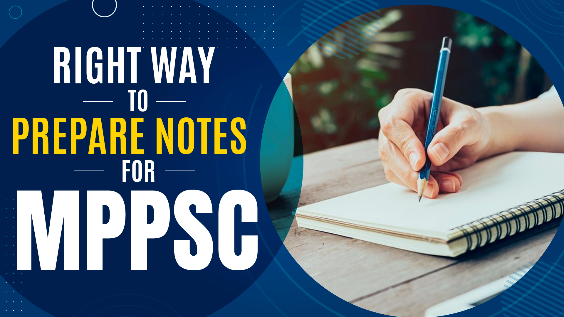 Right Way to Prepare Notes for MPPSC